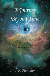A Journey Beyond Time