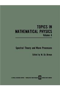 Spectral Theory and Wave Processes