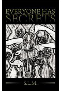 Everyone Has Secrets