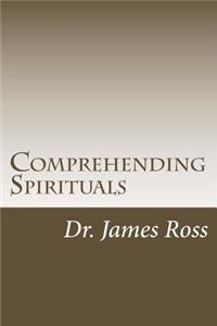 Comprehending Spirituals