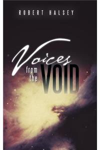 Voices from the Void