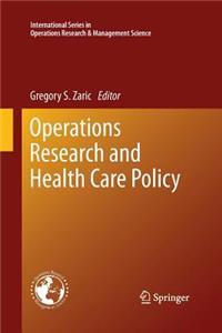 Operations Research and Health Care Policy