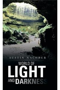 World of Light and Darkness