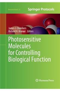 Photosensitive Molecules for Controlling Biological Function