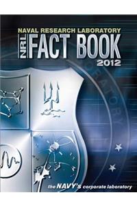 Naval Research Laboratory Fact Book 2012