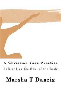 Christian Yoga Practice