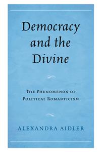 Democracy and the Divine