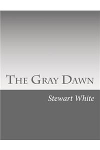 Gray Dawn