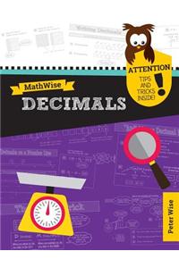 Mathwise Decimals: Skill Set Enrichment and Practice