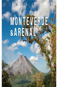 Monteverde & Arenal