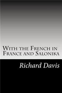 With the French in France and Salonika