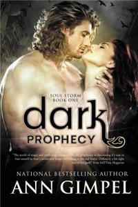 Dark Prophecy: Soul Storm Book One
