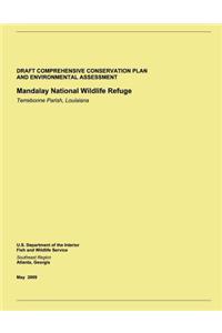 Draft Comprehensive Conservation Plan and Environmental Assessment
