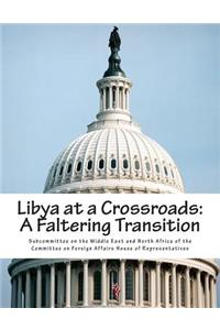Libya at a Crossroads