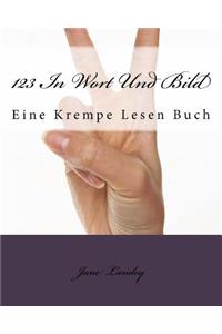 123 In Wort Und Bild: Eine Krempe Lesen Buch