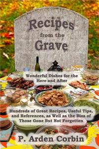 Recipes from the Grave