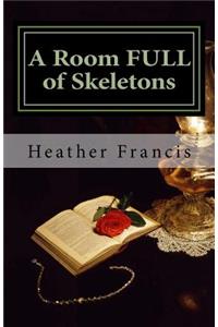 Room FULL of Skeletons