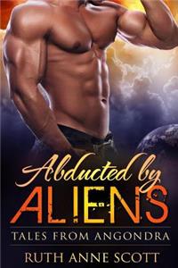 Abducted by Aliens