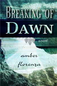 Breaking of Dawn