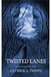 Twisted Lanes