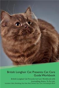 British Longhair Cat Presents