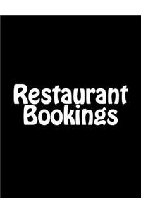 Restaurant Bookings
