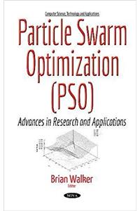 Particle Swarm Optimization (PSO)