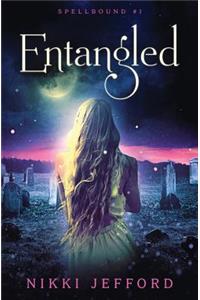 Entangled (Spellbound #1)