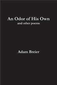 An Odor of His Own