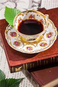 A Delicious Hot Cup of Tea and Vintage Books Journal