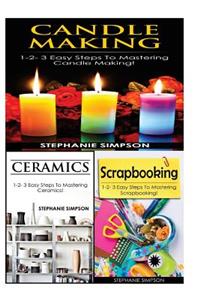 Candle Making & Ceramics & Scrapbooking