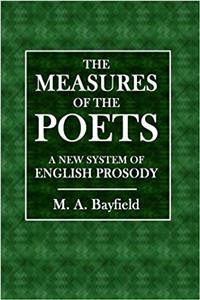 The Measures of the Poets: A New System of English Prosody