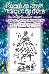 Arvore de Natal Diverso de ferias livro de colorir Para adultos e crianças Aprenda a arte Freestyle moderna, formas soltas e faceis