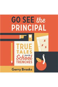 Go See the Principal
