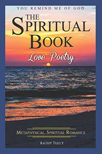 Love Poetry - The Spiritual Book