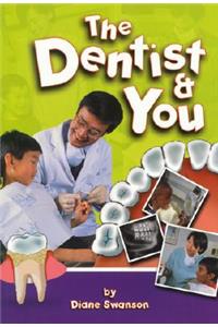 The Dentist and You