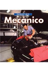 Quiero Ser Mecanico