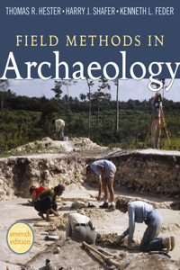 Field Methods in Archaeology