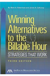 Winning Alternatives to the Billable Hour