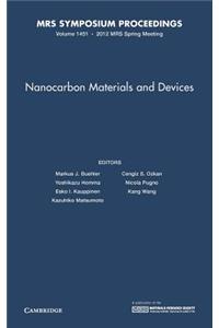 Nanocarbon Materials and Devices: Volume 1451