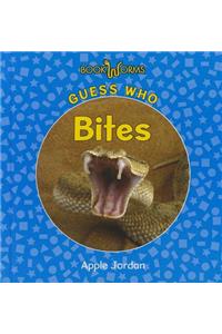 Guess Who Bites