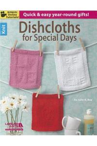 Dishcloths for Special Days