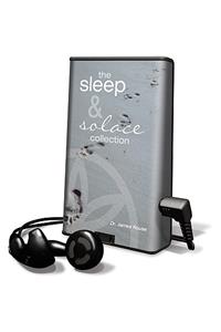 The Sleep and Solace Collection