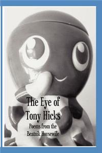 The Eye of Tony Hicks