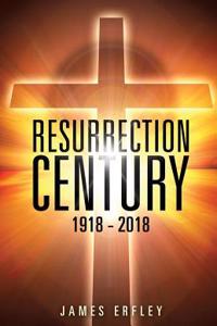 Resurrection Century