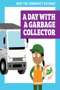 Day with a Garbage Collector