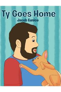 Ty Goes Home