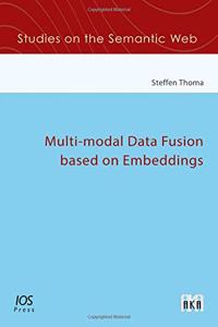 MULTIMODAL DATA FUSION BASED ON EMBEDDIN