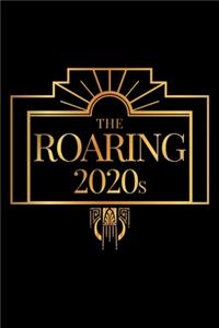 The Roaring 2020s