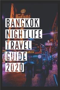 Bangkok Nightlife Travel Guide